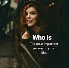 Who is the Most Important Person in your Life?